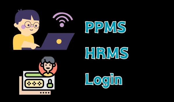 PPMS HRMS Login